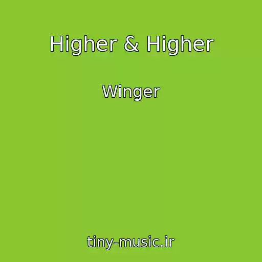 کاور آهنگ Higher & Higher از Winger