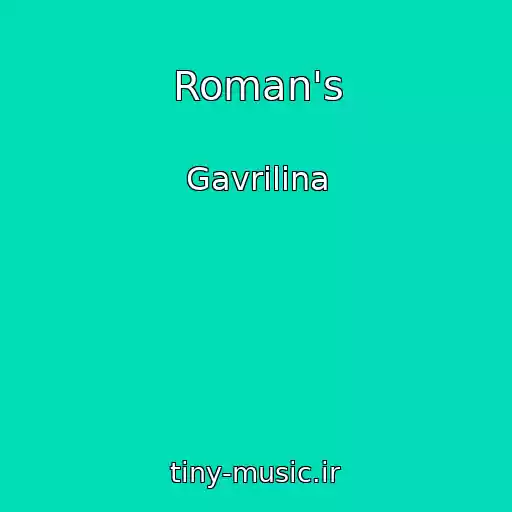 کاور آهنگ Roman's از Gavrilina