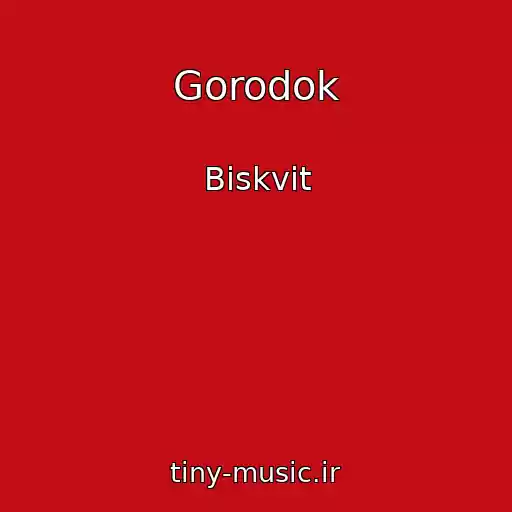 کاور آهنگ Gorodok از Biskvit