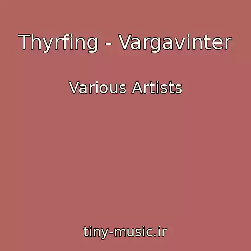 کاور آهنگ Thyrfing - Vargavinter از Various Artists