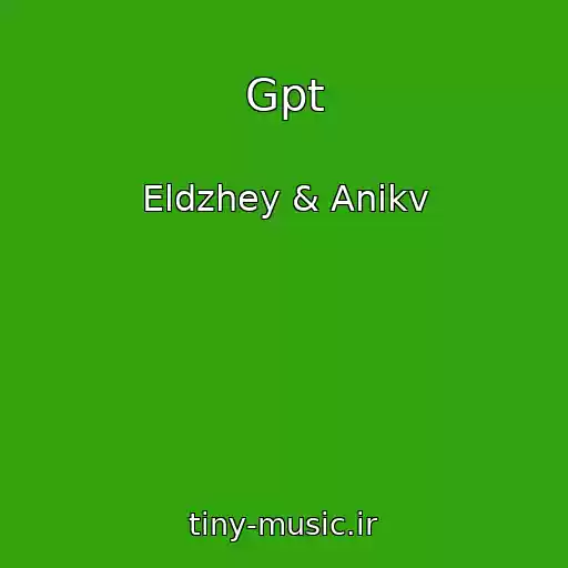 کاور آهنگ Gpt از Eldzhey & Anikv
