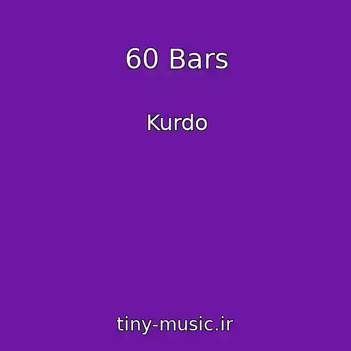کاور آهنگ 60 Bars از Kurdo