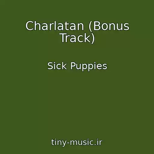 کاور آهنگ Charlatan (Bonus Track) از Sick Puppies