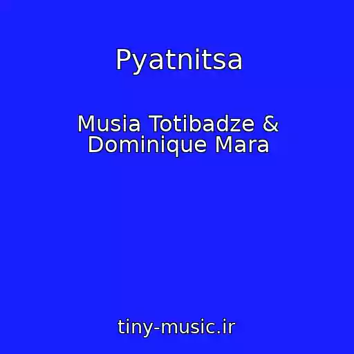 کاور آهنگ Pyatnitsa از Musia Totibadze & Dominique Mara