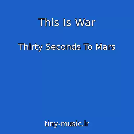کاور آهنگ This Is War از Thirty Seconds To Mars