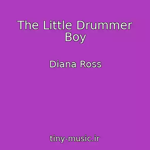 کاور آهنگ The Little Drummer Boy از Diana Ross