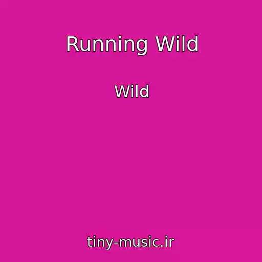 کاور آهنگ Running Wild از Wild