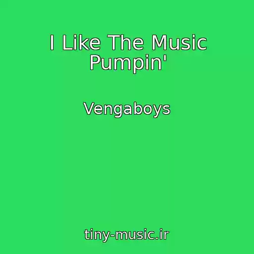 کاور آهنگ I Like The Music Pumpin' از Vengaboys