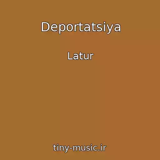 کاور آهنگ Deportatsіya از Latur
