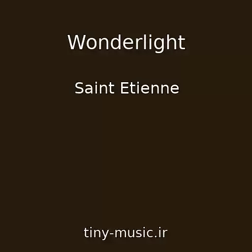 کاور آهنگ Wonderlight از Saint Etienne