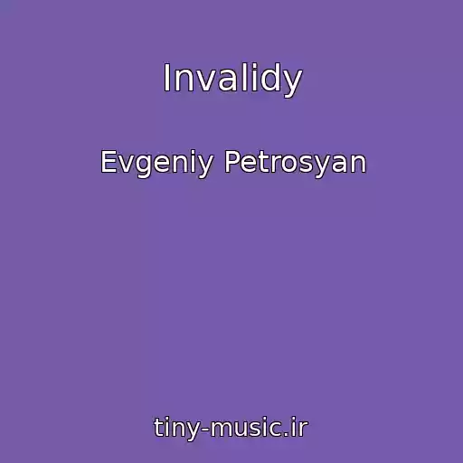 کاور آهنگ Invalidy از Evgeniy Petrosyan