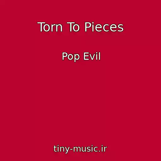 کاور آهنگ Torn To Pieces از Pop Evil