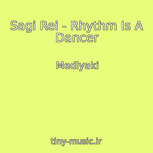 کاور آهنگ Sagi Rei - Rhythm Is A Dancer از Medlyaki