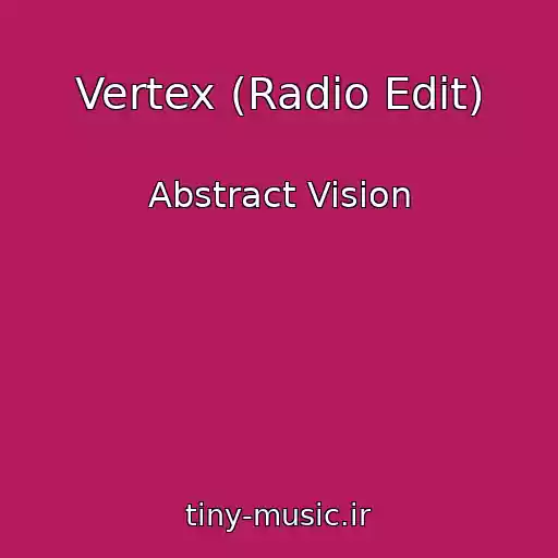کاور آهنگ Vertex (Radio Edit) از Abstract Vision