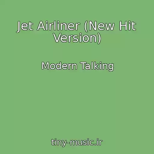 کاور آهنگ Jet Airliner (New Hit Version) از Modern Talking