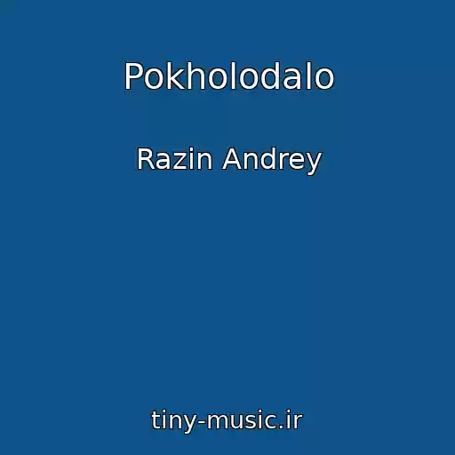 کاور آهنگ Pokholodalo از Razin Andrey