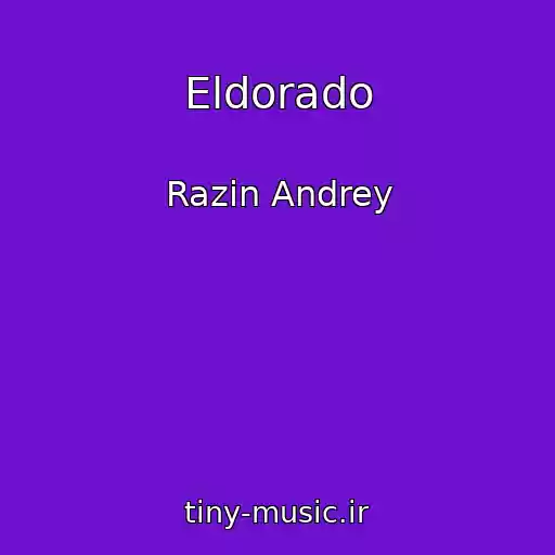 کاور آهنگ Eldorado از Razin Andrey