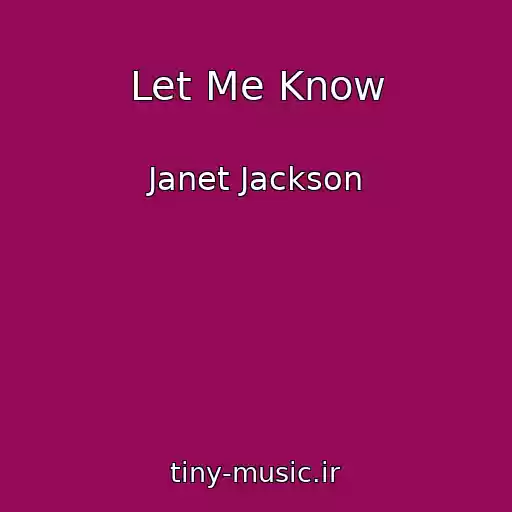 کاور آهنگ Let Me Know از Janet Jackson