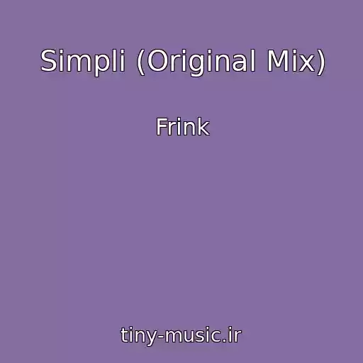 کاور آهنگ Simpli (Original Mix) از Frink