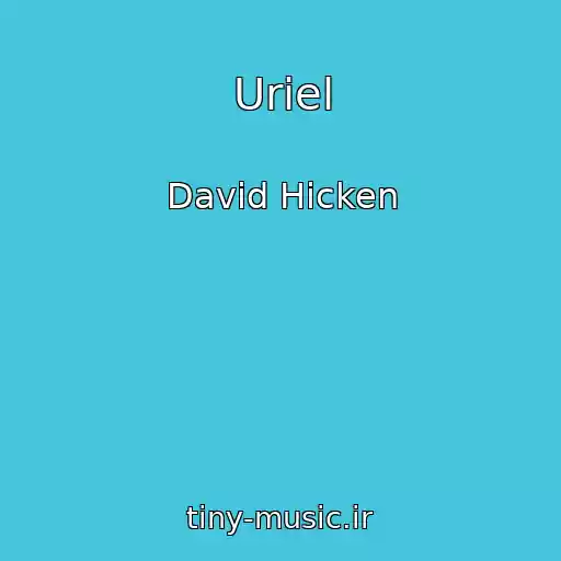 کاور آهنگ Uriel از David Hicken