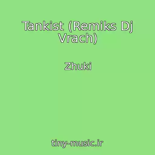 کاور آهنگ Tankist (Remiks Dj Vrach) از Zhuki