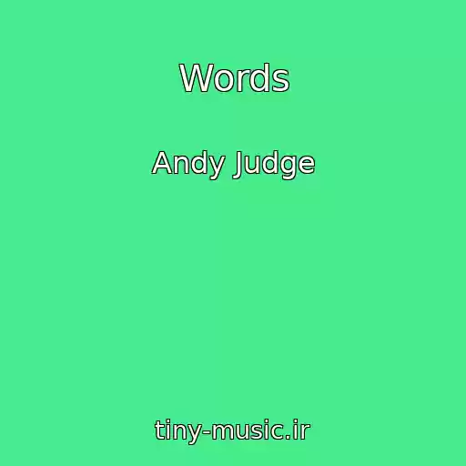 کاور آهنگ Words از Andy Judge