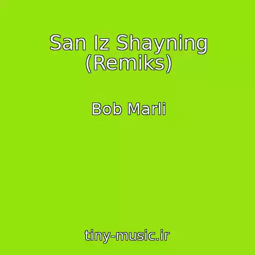 کاور آهنگ San Iz Shayning (Remiks) از Bob Marli