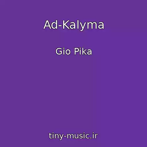 کاور آهنگ Ad-Kalyma از Gio Pika