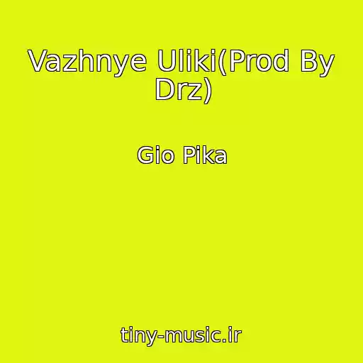 کاور آهنگ Vazhnye Uliki(Prod By Drz) از Gio Pika
