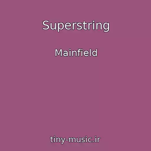 کاور آهنگ Superstring از Mainfield