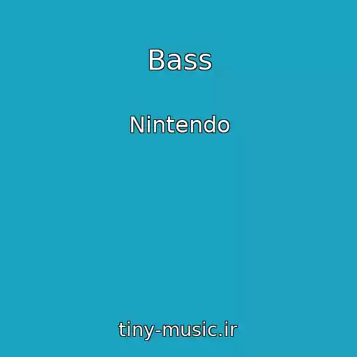 کاور آهنگ Bass از Nintendo