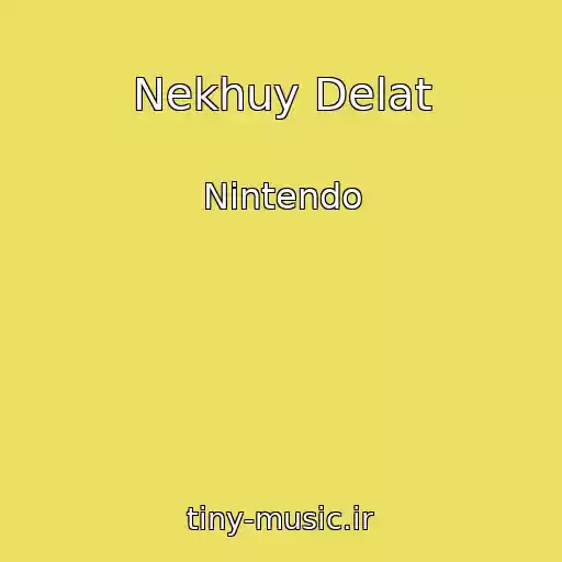 کاور آهنگ Nekhuy Delat از Nintendo