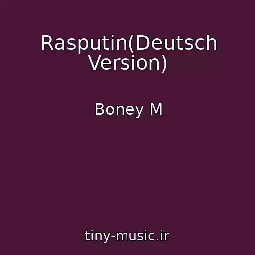 کاور آهنگ Rasputin(Deutsch Version) از Boney M