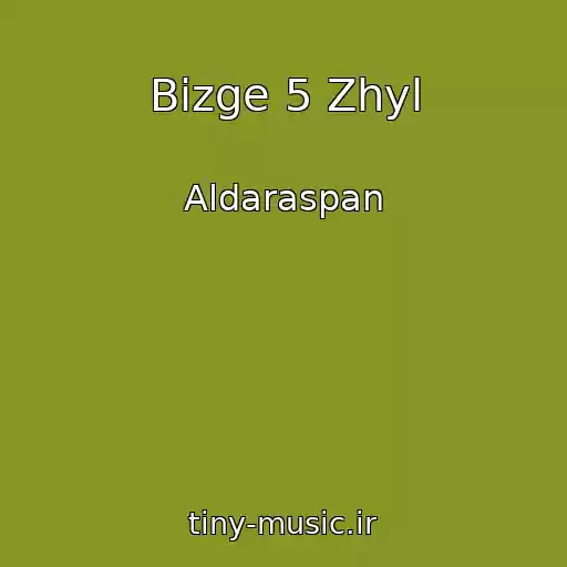 کاور آهنگ Bizge 5 Zhyl از Aldaraspan