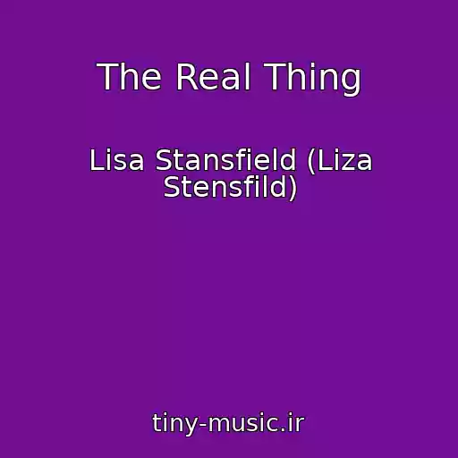 کاور آهنگ The Real Thing از Lisa Stansfield (Liza Stensfild)