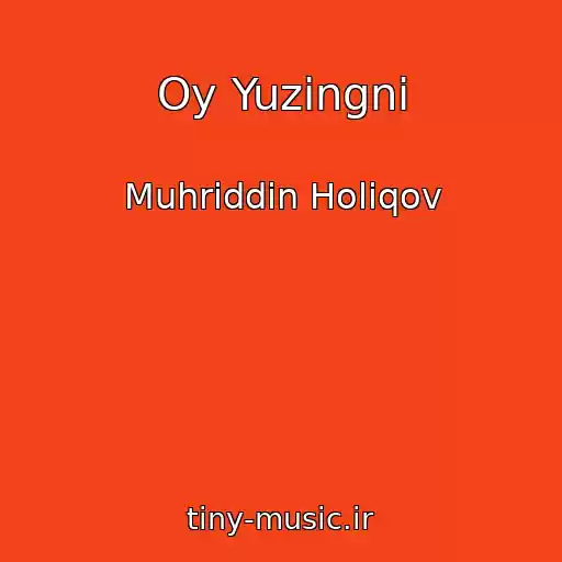کاور آهنگ Oy Yuzingni از Muhriddin Holiqov
