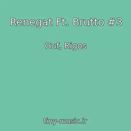 کاور آهنگ Renegat Ft. Brutto #3 از Guf, Rigos
