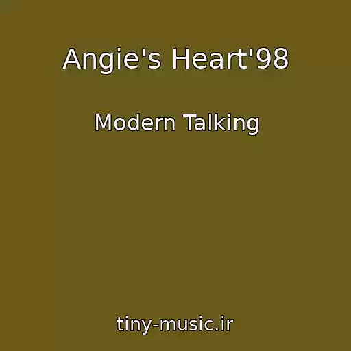 کاور آهنگ Angie's Heart'98 از Modern Talking