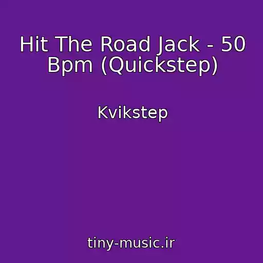 کاور آهنگ Hit The Road Jack - 50 Bpm (Quickstep) از Kvikstep
