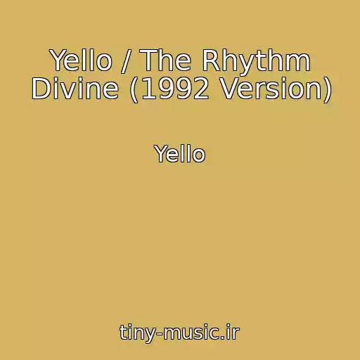 کاور آهنگ Yello / The Rhythm Divine (1992 Version) از Yello