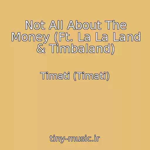 کاور آهنگ Not All About The Money (Ft. La La Land & Timbaland) از Timati (Timati)
