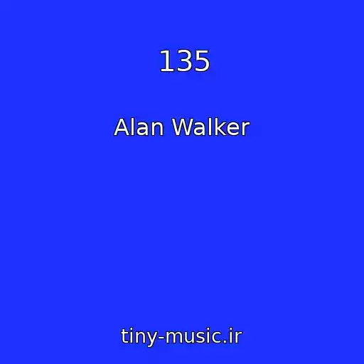 کاور آهنگ 135 از Alan Walker