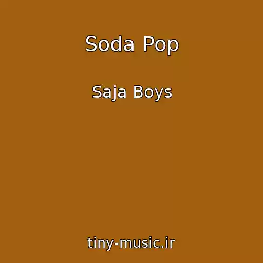 کاور آهنگ Soda Pop از Saja Boys