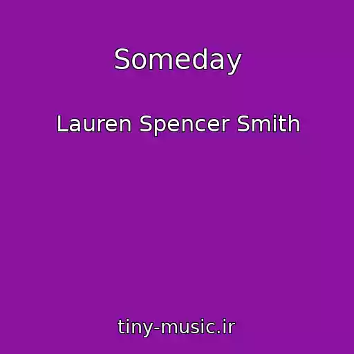کاور آهنگ Someday از Lauren Spencer Smith