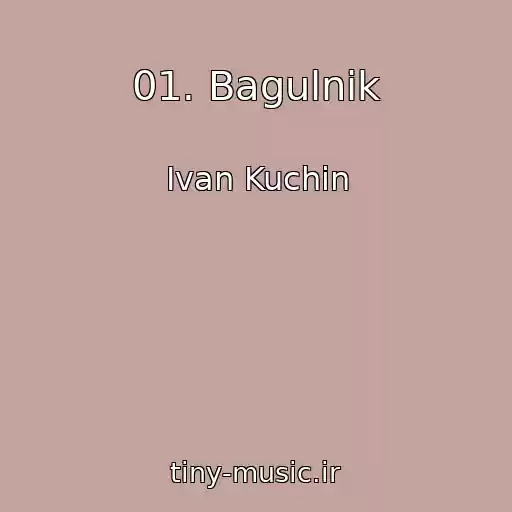 کاور آهنگ 01. Bagulnik از Ivan Kuchin