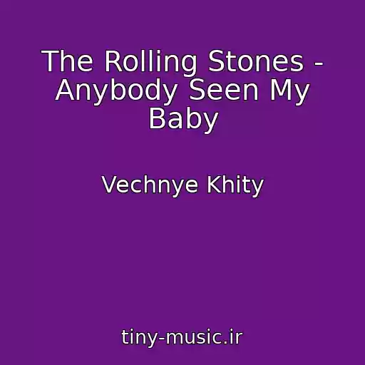 کاور آهنگ The Rolling Stones - Anybody Seen My Baby از Vechnye Khity