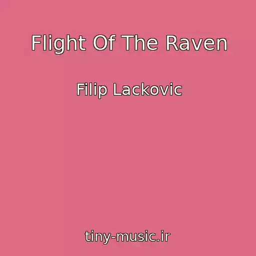 کاور آهنگ Flight Of The Raven از Filip Lackovic