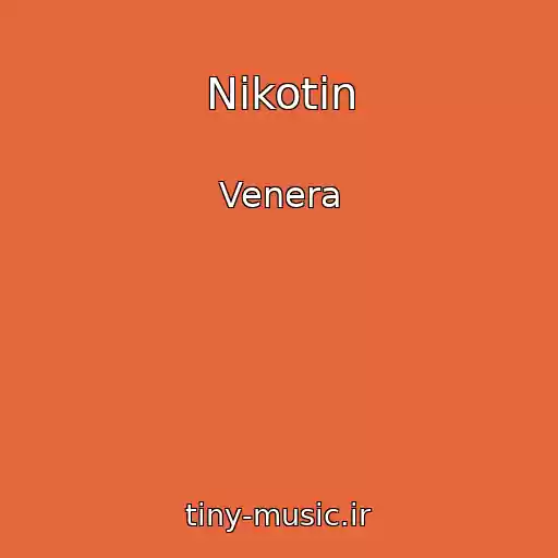 کاور آهنگ Nikotin از Venera