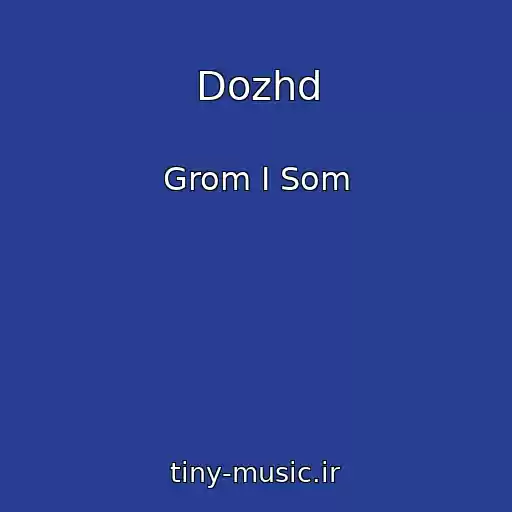 کاور آهنگ Dozhd از Grom I Som