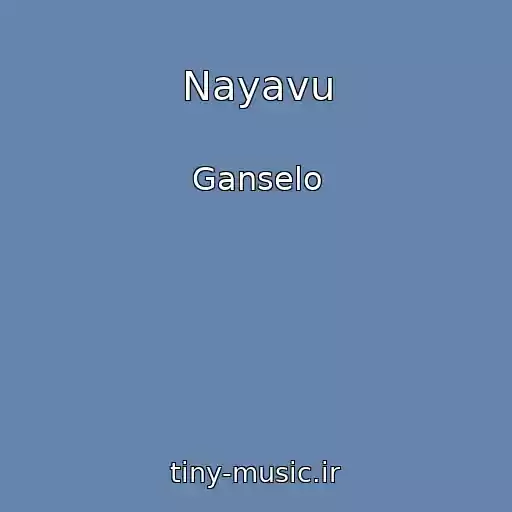 کاور آهنگ Nayavu از Ganselo